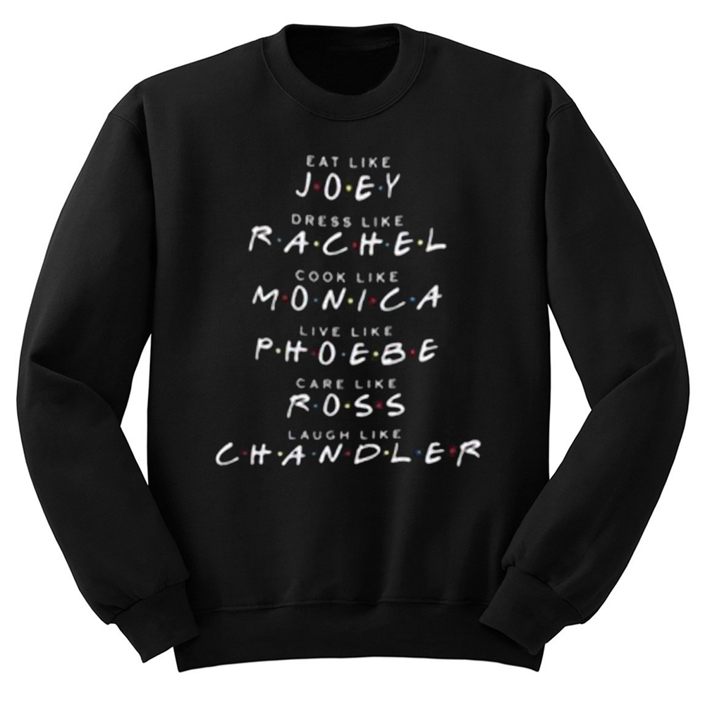 friends-tv-show-quote-sweatshirt