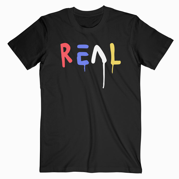 t shirt be real